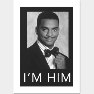 I'M HIM - Carlton Banks Posters and Art